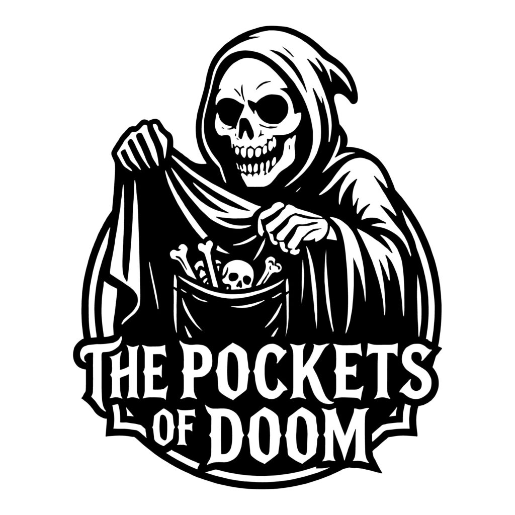 Black and white Grim Reaper vector illustration holding open cloak to reveal a pocket full of bones with text The Pockets of Doom for t-shirt design.