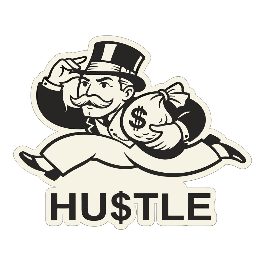 Vintage wealthy cartoon man running with a money bag above the word hustle with a dollar sign