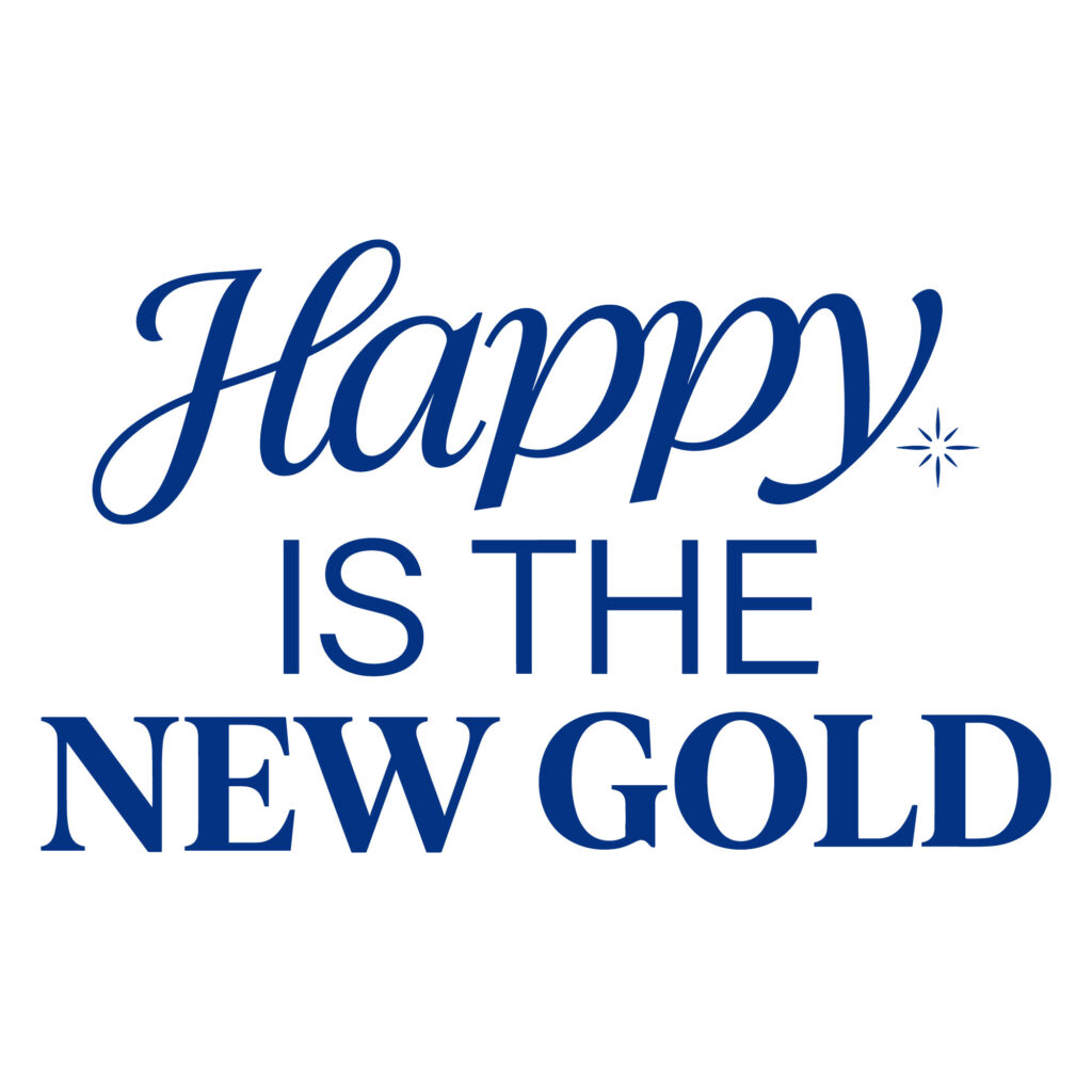 Happy Is The New Gold motivational typography design free SVG cut file for Cricut and Silhouette.