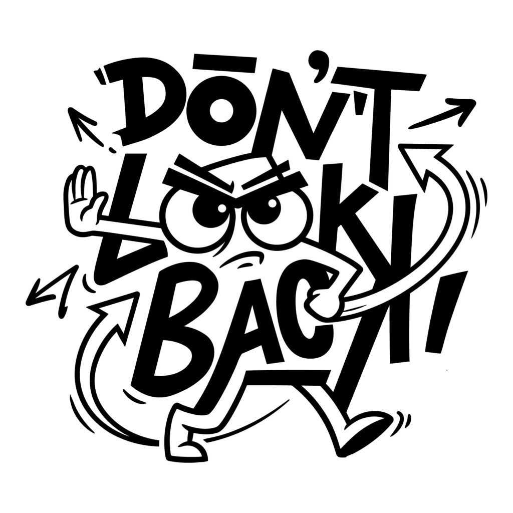 Black and white cartoon mascot vector illustration featuring the text Don't Look Back with an energetic, expressive character.