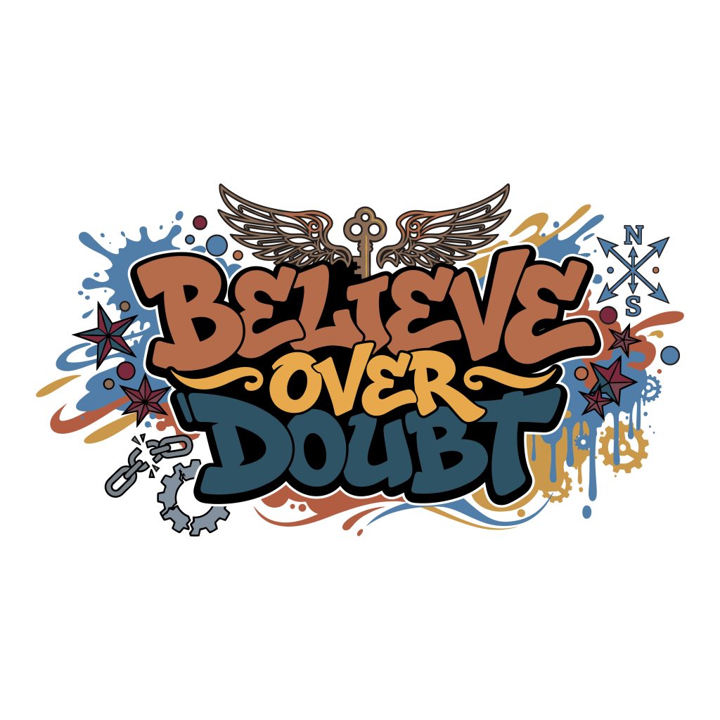 Believe Over Doubt motivational typography design featuring an antique key, wings, broken chains, gears, and a directional compass with colorful paint splatters.
