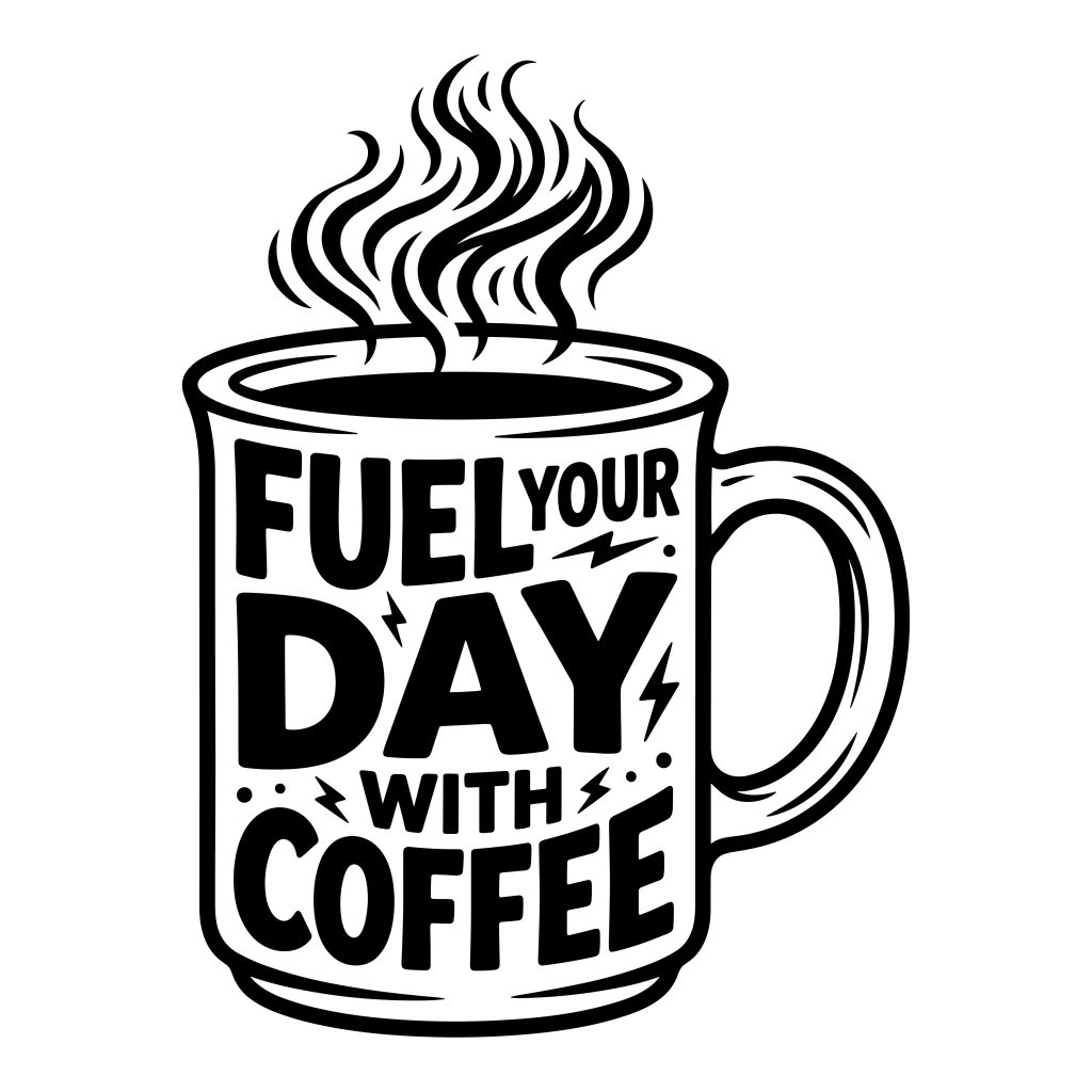 Coffee SVG free vector illustration of a steaming coffee mug with the text Fuel Your Day With Coffee and small lightning bolt accents.