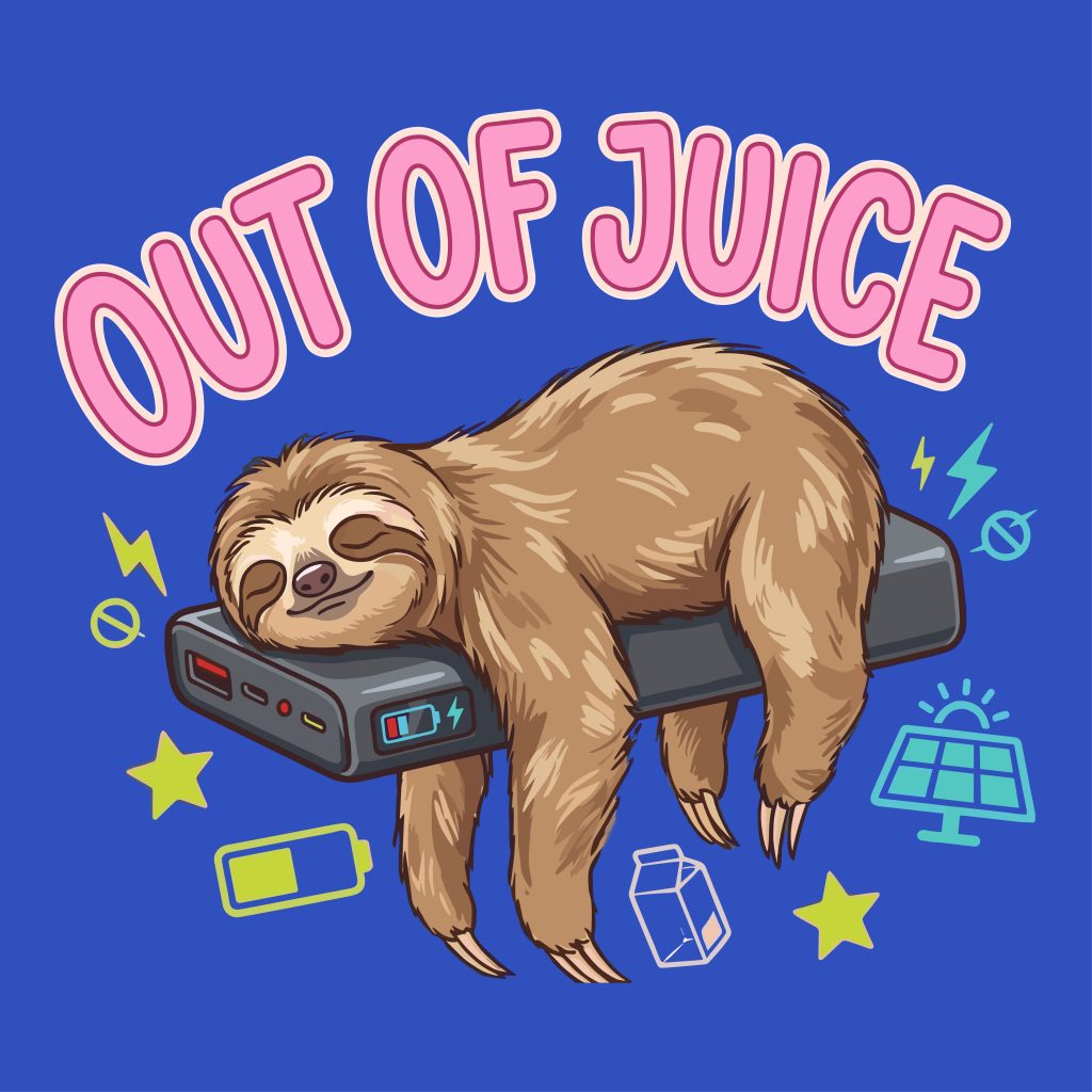 Cute sleepy sloth lying on a power bank with the text Out of Juice and low battery icons
