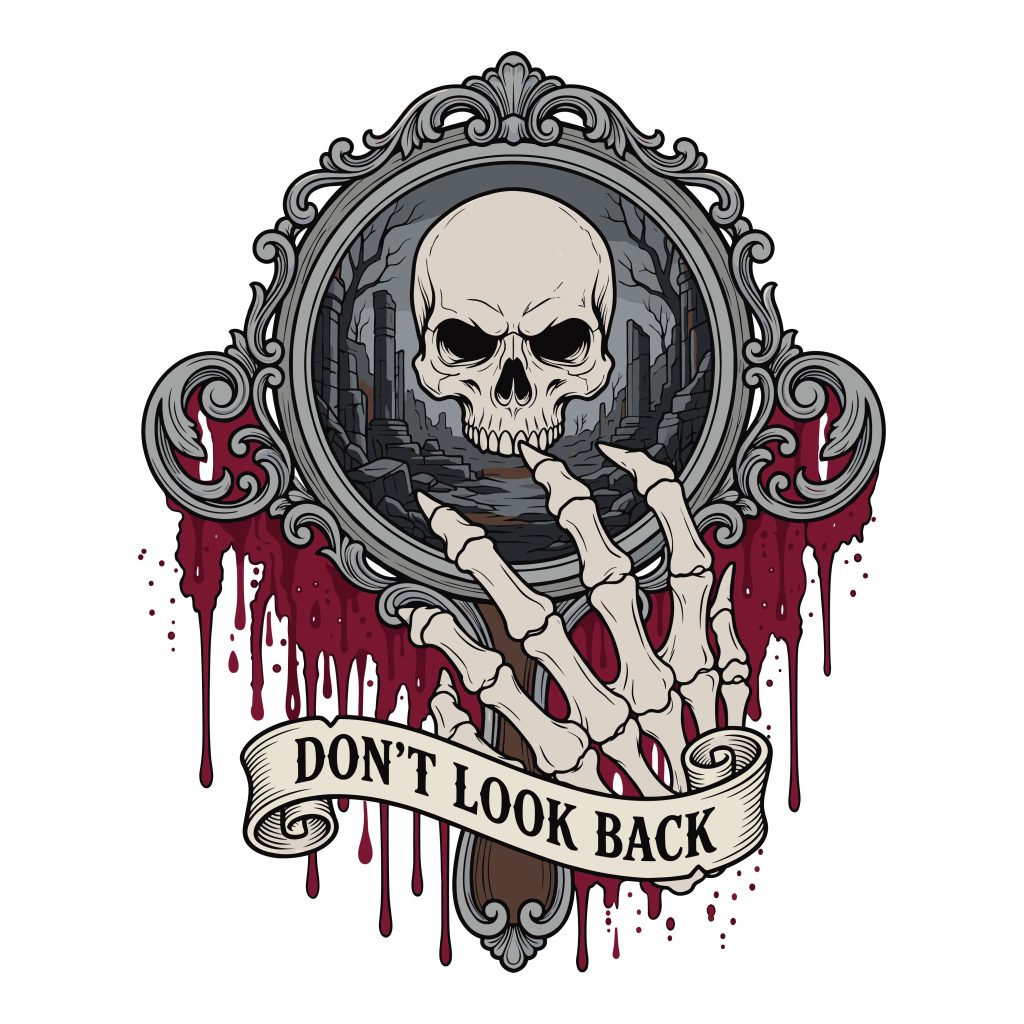 Don't look back gothic skull reflection in an ornate vintage mirror with a skeletal hand and dripping blood vector illustration