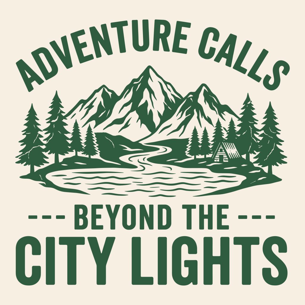 Vintage green mountain and cabin illustration with the quote Adventure Calls Beyond the City Lights for cricut crafting.