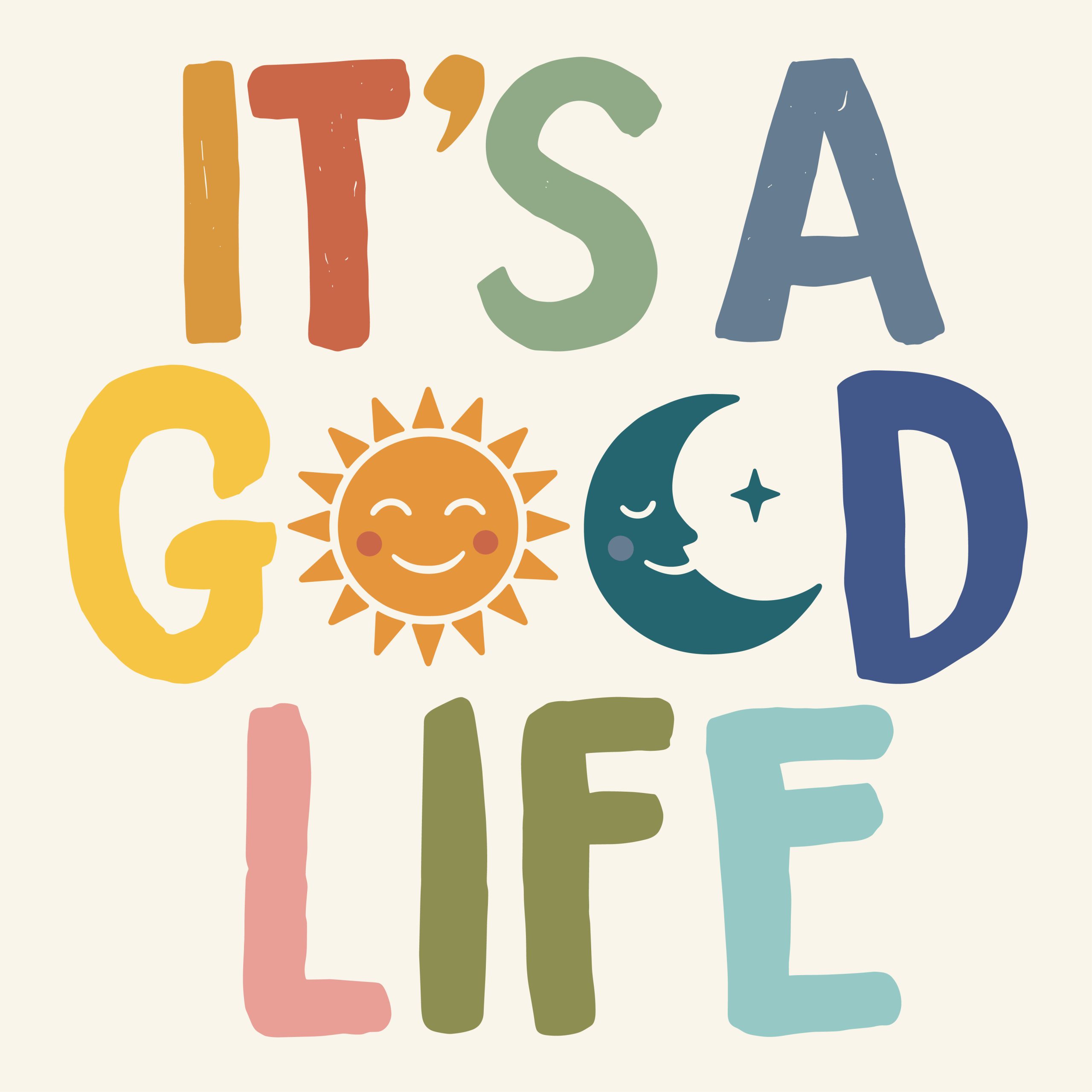 Retro It's A Good Life typography design with a smiling sun and crescent moon, free SVG cut file for Cricut and Silhouette.