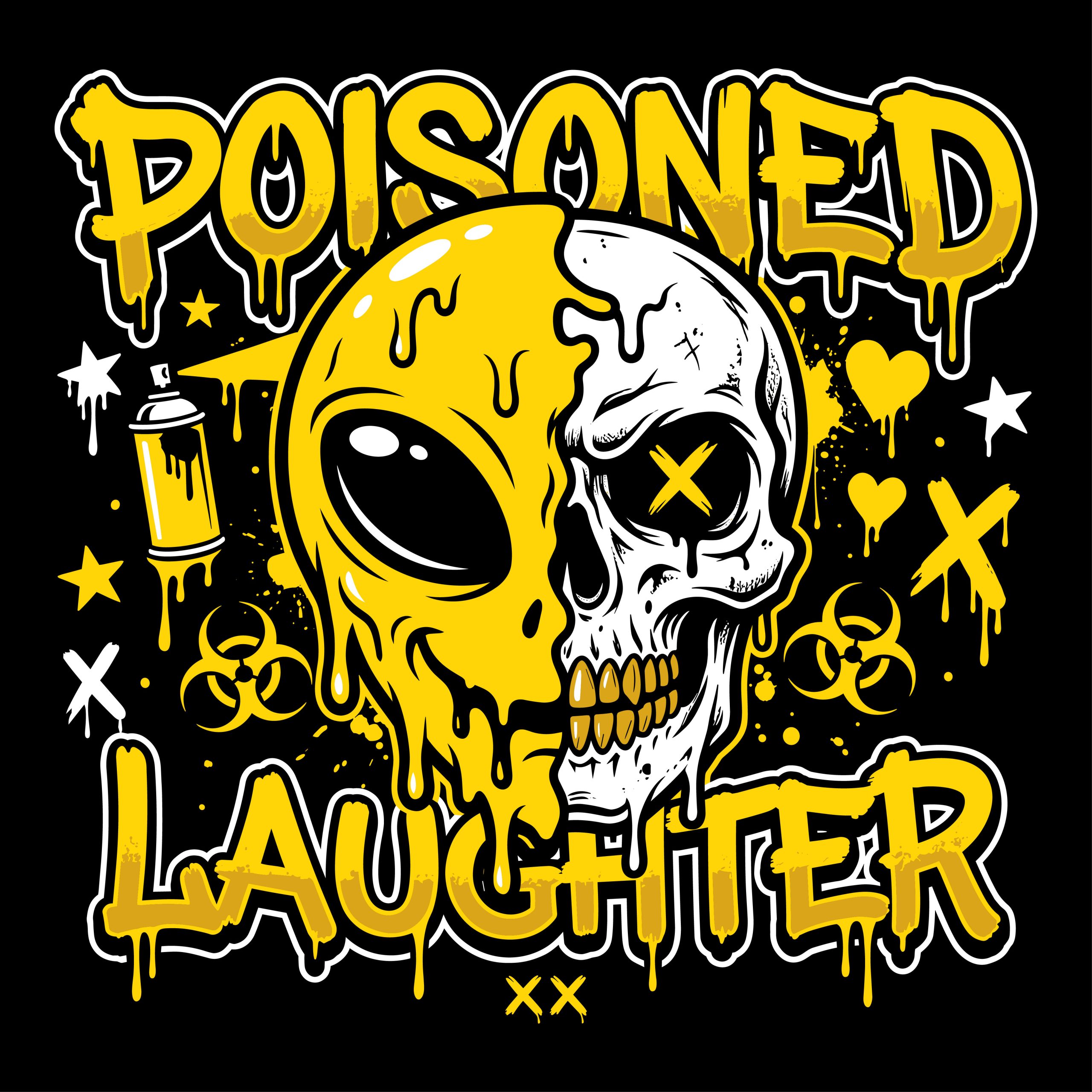 Poisoned Laughter melting alien skull graffiti vector art in yellow and white, featuring biohazard symbols and street art spray paint elements.