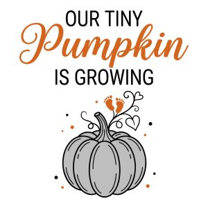 Our Tiny Pumpkin is Growing SVG design featuring a fall pumpkin and baby footprints for pregnancy announcements